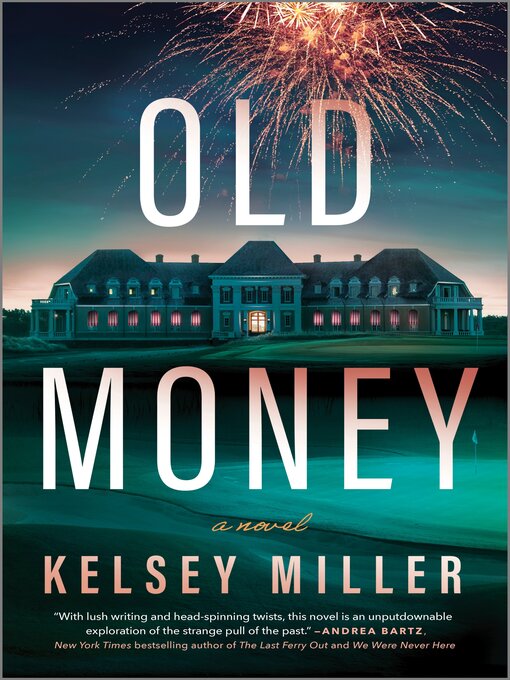 Title details for Old Money by Kelsey Miller - Wait list